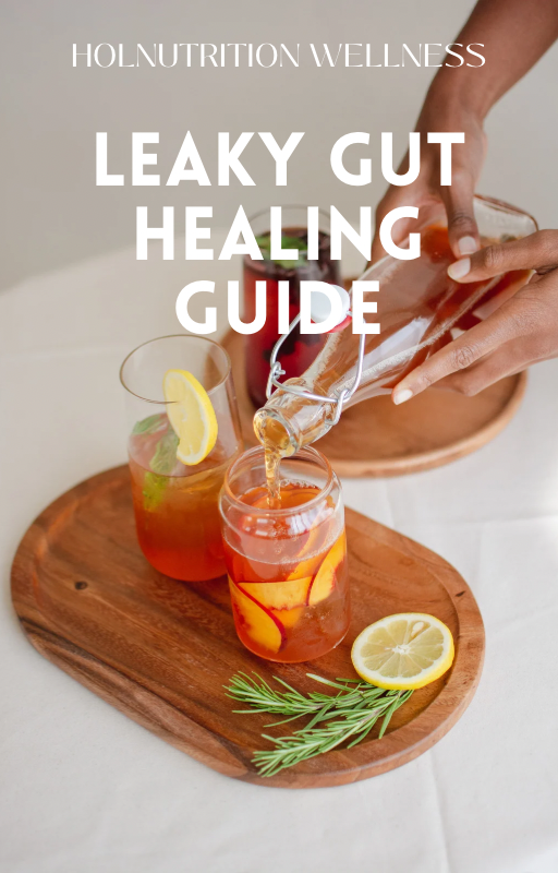 Leaky Gut healing guide